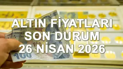 Altın Fiyatları Son Durum 26 Nisan 2026: Gram Altın, Çeyrek Altın ve Ons Altın Ne Kadar Oldu?